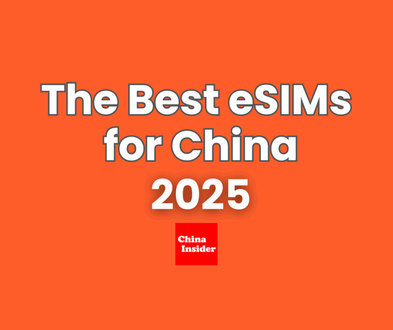 The Best eSIMs for China 2025