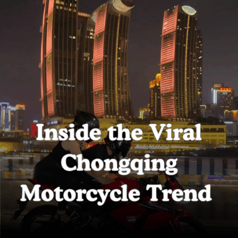 Inside the Viral Chongqing Motorcycle Trend
